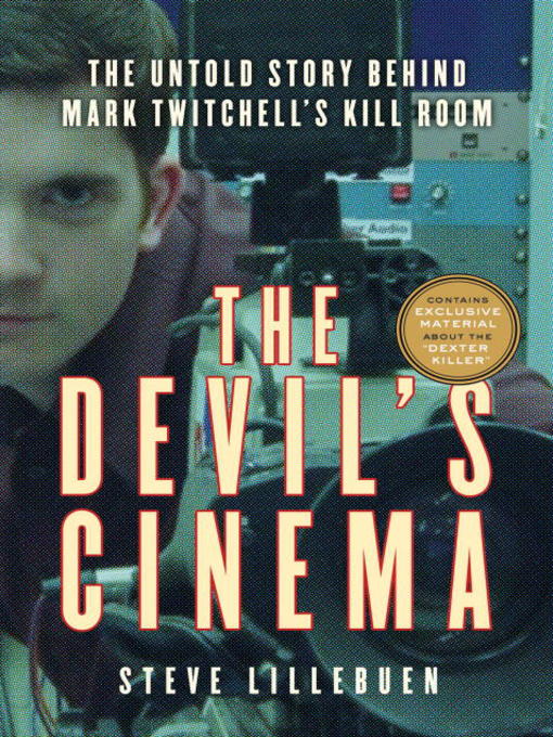 Title details for The Devil's Cinema by Steve Lillebuen - Available